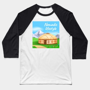 Nomadic lifestyle with yurt and mountains Baseball T-Shirt